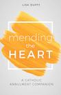 Mending the Heart