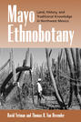 Mayo Ethnobotany