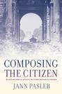 Composing the Citizen