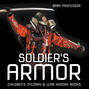 Soldier's Armor | Children's Military & War History Books