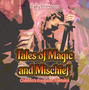 Tales of Magic and Mischief | Children's European Folktales