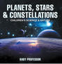 Planets, Stars & Constellations - Children's Science & Nature