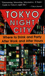 Tokyo Night City Where to Drink & Party