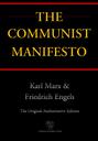 The Communist Manifesto (Chiron Academic Press - The Original Authoritative Edition)
