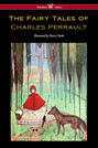 The Fairy Tales of Charles Perrault (Wisehouse Classics Edition - with original color illustrations by Harry Clarke)