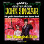 John Sinclair, Band 1741: Die Shanghai-Falle