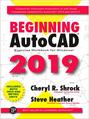 Beginning AutoCAD® 2019 Exercise Workbook