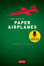 One Minute Paper Airplanes