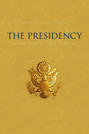 The Presidency in the Twenty-first Century