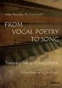 From Vocal Poetry to Song
