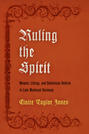 Ruling the Spirit