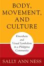 Body, Movement, and Culture