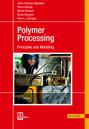 Polymer Processing 2E