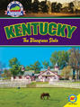 Kentucky: The Bluegrass State