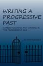 Writing a Progressive Past