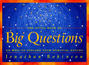 The Little Book of Big Questions