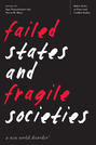 Failed States and Fragile Societies
