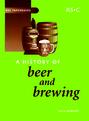 A History of Beer and Brewing