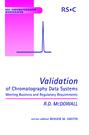 Validation of Chromatography Data Systems