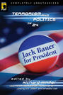 Jack Bauer for President