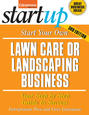 Start Your Own Lawncare and Landscaping Business