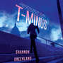 T-Minus (Unabridged)