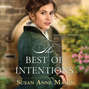 The Best of Intentions - Canadian Crossings 1 (Unabridged)