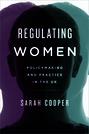 Regulating Women