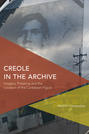 Creole in the Archive