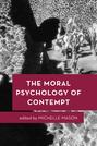 The Moral Psychology of Contempt