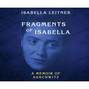 Fragments of Isabella - A Memoir of Auschwitz (Unabridged)