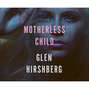 Motherless Child (Unabridged)