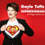 Gayle Tufts, Superwoman