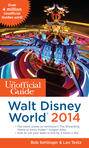 The Unofficial Guide to Walt Disney World 2014