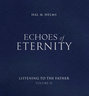 Echoes of Eternity