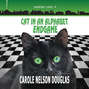 Cat in an Alphabet Endgame - A Midnight Louie Mystery 28 (Unabridged)