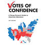 Votes of Confidence - A Young Person's Guide to American Elections (Unabridged)