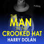 The Man in the Crooked Hat (Unabridged)