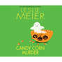 Candy Corn Murder - A Lucy Stone Mystery, Book 22 (Unabridged)