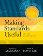 Making Standards Useful in the Classroom