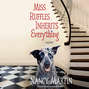 Miss Ruffles Inherits Everything (Unabridged)