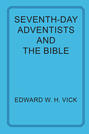 Seventh-day Adventists and the Bible