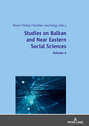 Studies on Balkan and Near Eastern Social Sciences: Volume 4