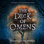 Deck of Omens, The - The Devouring Gray, Book 2 (Unabridged)