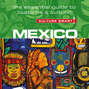 Mexico - Culture Smart! - The Essential Guide to Customs & Culture (Unabridged)