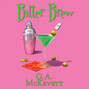 Bitter Brew (Unabridged)