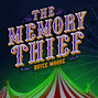 The Memory Thief (Unabridged)
