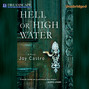 Hell or High Water - A Nola Cespedes Mystery 1 (Unabridged)