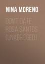 Don't Date Rosa Santos (Unabridged)