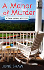 A Manor of Murder